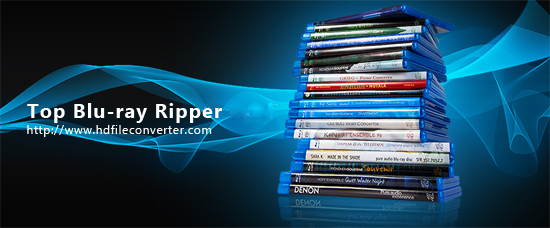 Top Blu-ray Ripper 2018